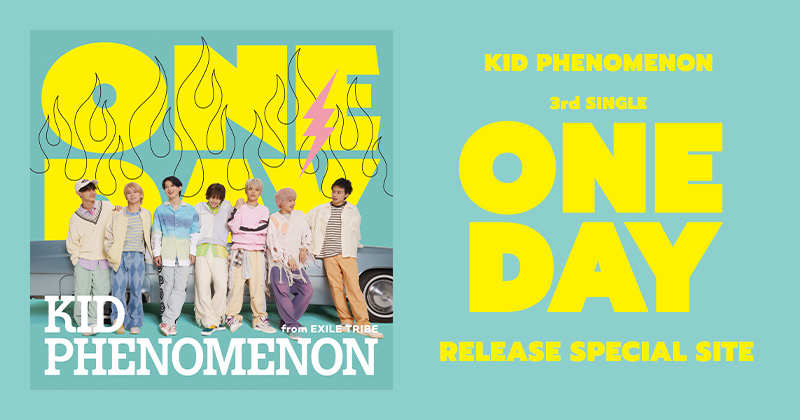 3rd SINGLE 『ONE DAY』 RELEASE SPECIAL SITE